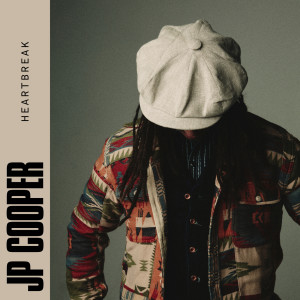 อัลบัม HEARTBREAK ศิลปิน JP Cooper