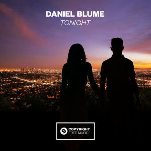 收聽Daniel Blume的Tonight歌詞歌曲