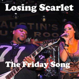 Losing Scarlet的專輯The Friday Song