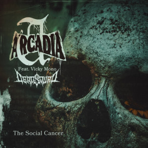 Album The Social Cancer from Arcadia