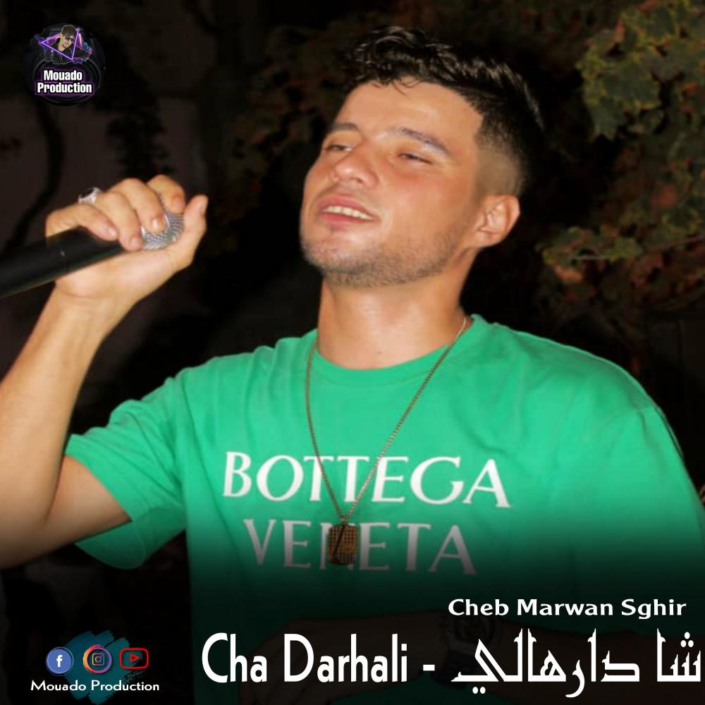 Cha Darhali Cheb Marwan