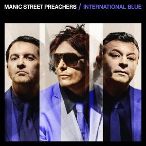 收聽Manic Street Preachers的International Blue歌詞歌曲