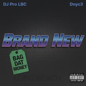 收聽DJ PRO LBC的Brand New (Explicit)歌詞歌曲