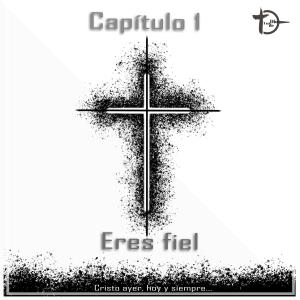 ดาวน์โหลดและฟังเพลง Eres fiel(feat. Luis Mauricio) พร้อมเนื้อเพลงจาก Voz de Dios