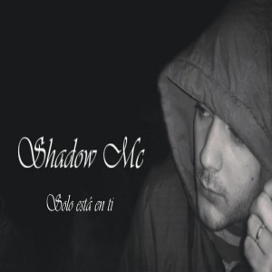 Listen to Solo está En Ti song with lyrics from SHADOW MC