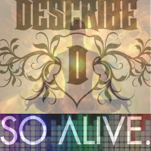 Album So Alive E.P. from DeScribe