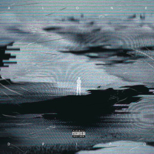 收聽DripO的Alone (Alone)歌詞歌曲