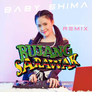 Album Bujang Sarawak (Remix) from Baby Shima