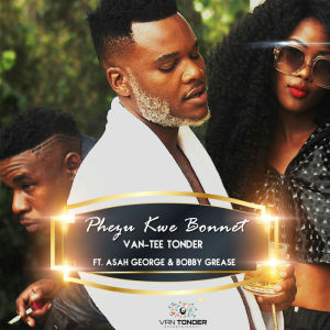 Listen to Phezu kwe Bonnet song with lyrics from Van-Tee Tonder