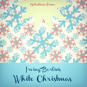 ดาวน์โหลดและฟังเพลง White Christmas พร้อมเนื้อเพลงจาก Bing Christmas