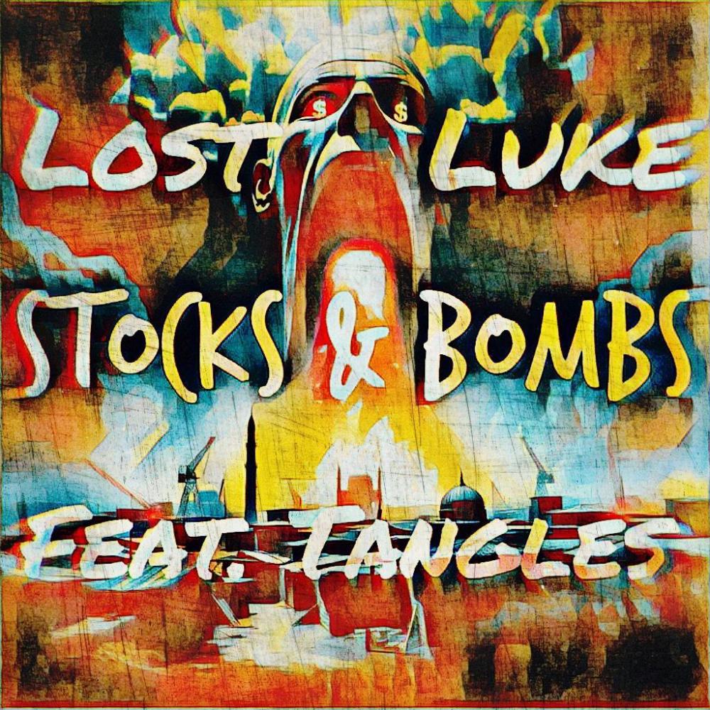 Stocks & Bombs (feat. Tangles)