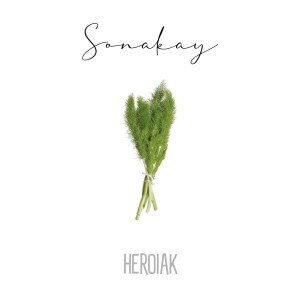 Sonakay的專輯Heroiak