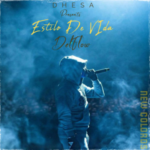 Dhesa的專輯Estilo De Vida (Explicit)