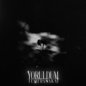 YORULDUM (feat. Tümer) (Explicit) dari Sakai