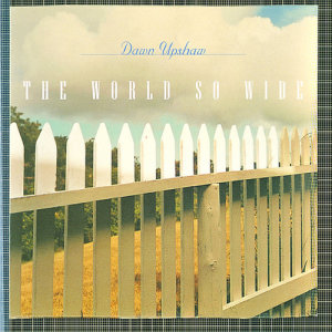 收聽Dawn Upshaw的Ain't It a Pretty Night (LP版)歌詞歌曲