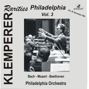 Philadelphia Orchestra的專輯Klemperer Rarities: Philadelphia, Vol. 3