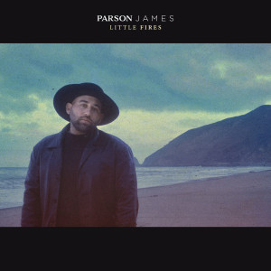 Album Little Fires from Parson James