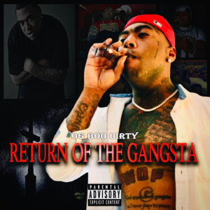 Album Return of the Gangsta from OG Boo Dirty