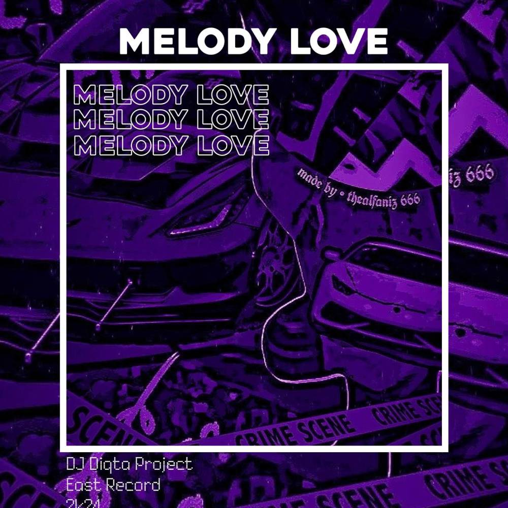 Melody Love