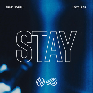 Album STAY (Explicit) oleh LoveLess