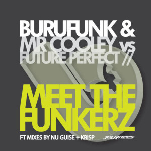 อัลบัม Meet the Funkerz ศิลปิน Burufunk