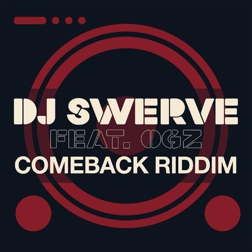 Comeback Riddim