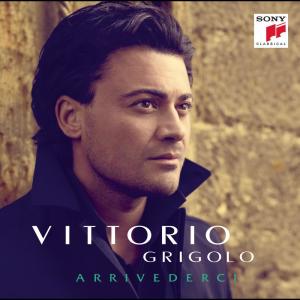 อัลบัม Arrivederci ศิลปิน Vittorio Grigolo