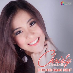 ดาวน์โหลดและฟังเพลง Di Doa Ibuku Namaku Disebut พร้อมเนื้อเพลงจาก Christy Chibi
