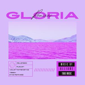 Gloria (The Remixes) dari Violetta Pianistka