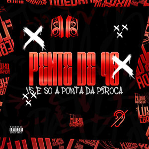 Dj Jottak的專輯PENTE DE 40 VS É SO A PONTA DA PIROCA (Explicit)
