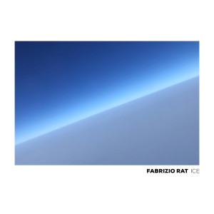 Dengarkan Ice lagu dari Fabrizio Rat dengan lirik