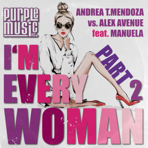 Album Im Every Woman, Pt. 2 oleh Andrea T.Mendoza