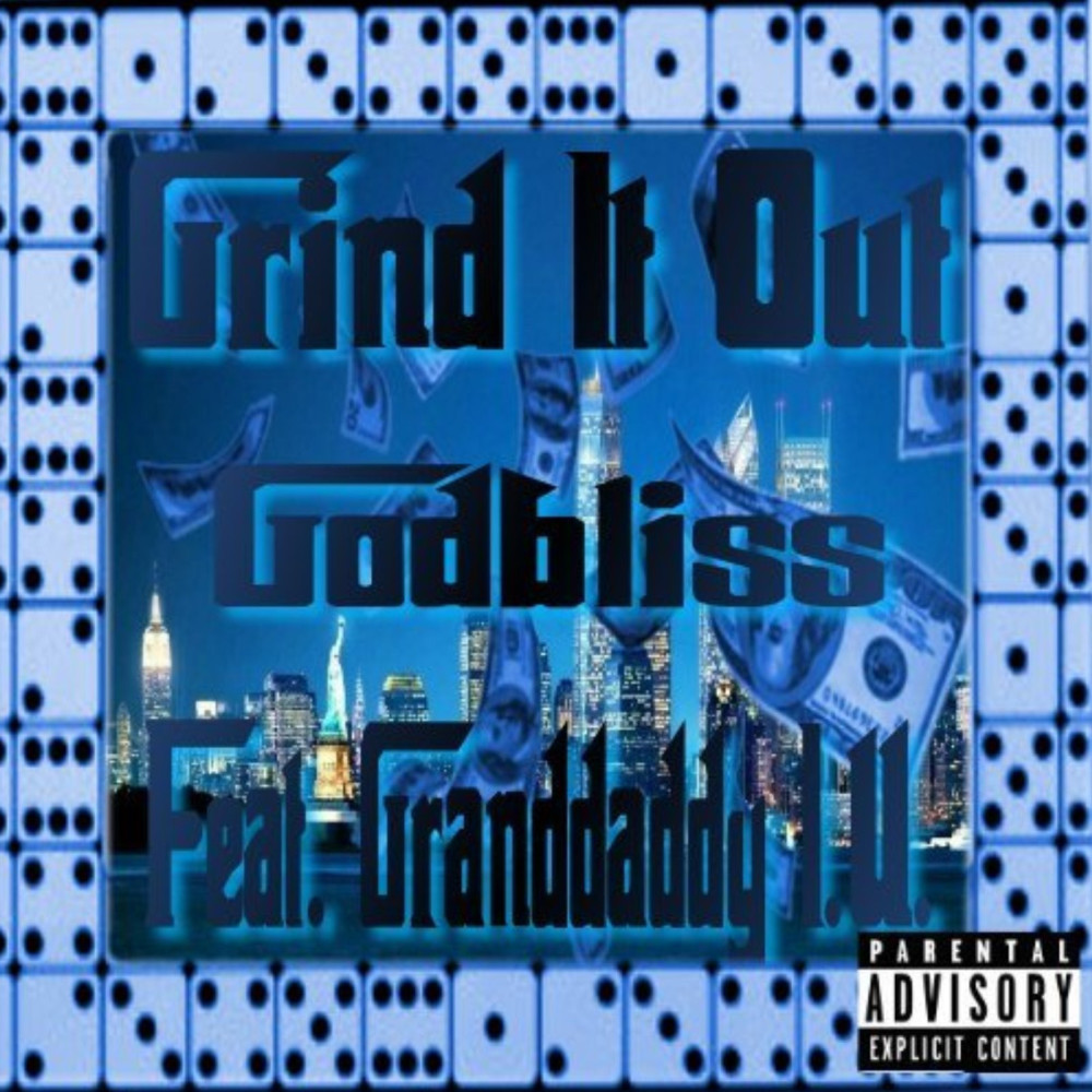 Grind It out (feat. Grand Daddy I.U.) (Explicit)