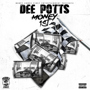 Album Money 1st (Explicit) from Dee Potts