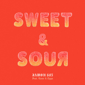 อัลบัม Sweet & Sour ศิลปิน Jawsh 685