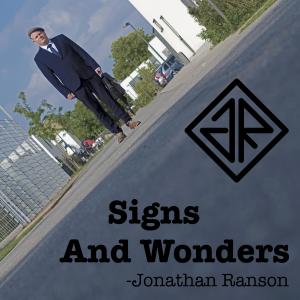 收聽Jonathan Ranson的Signs and Wonders歌詞歌曲
