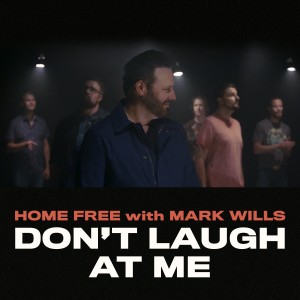 Mark Wills的專輯Don't Laugh at Me