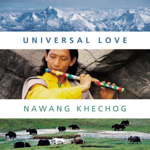 收聽Nawang Khechog的Universal Dance of Kindness歌詞歌曲