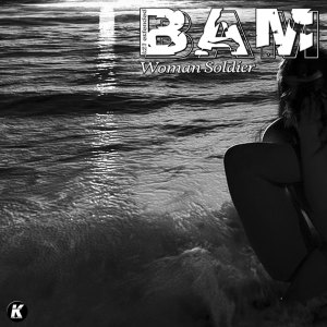 Bam的专辑Woman Soldier (K21 Extended)