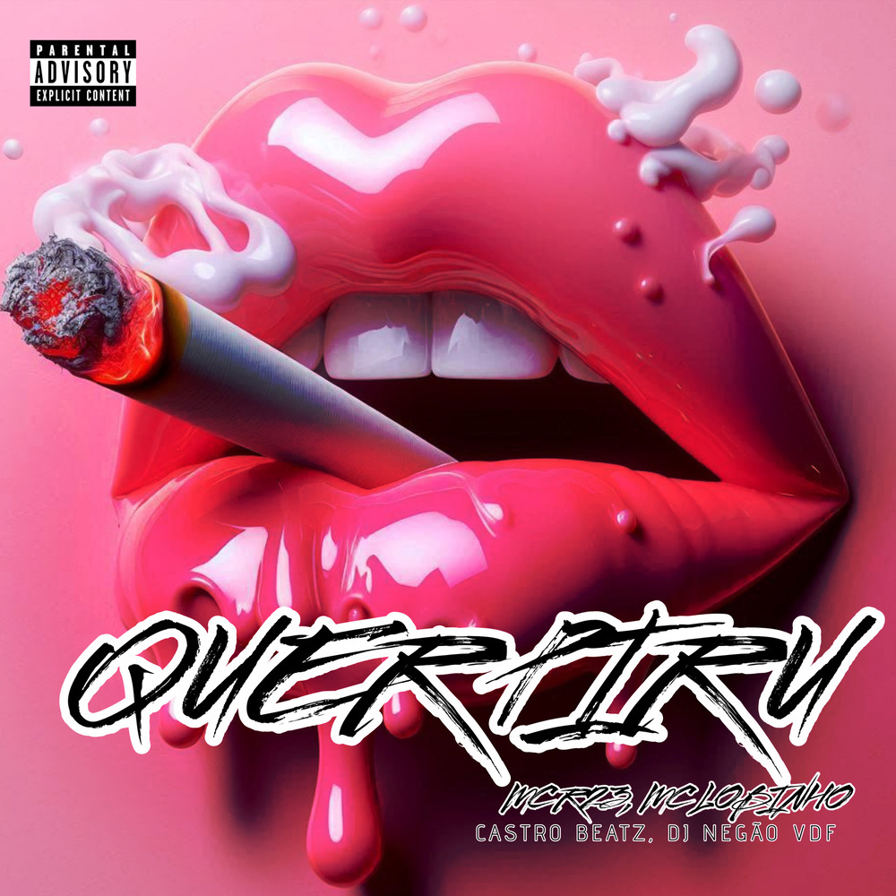 QUER PIRU (Explicit)