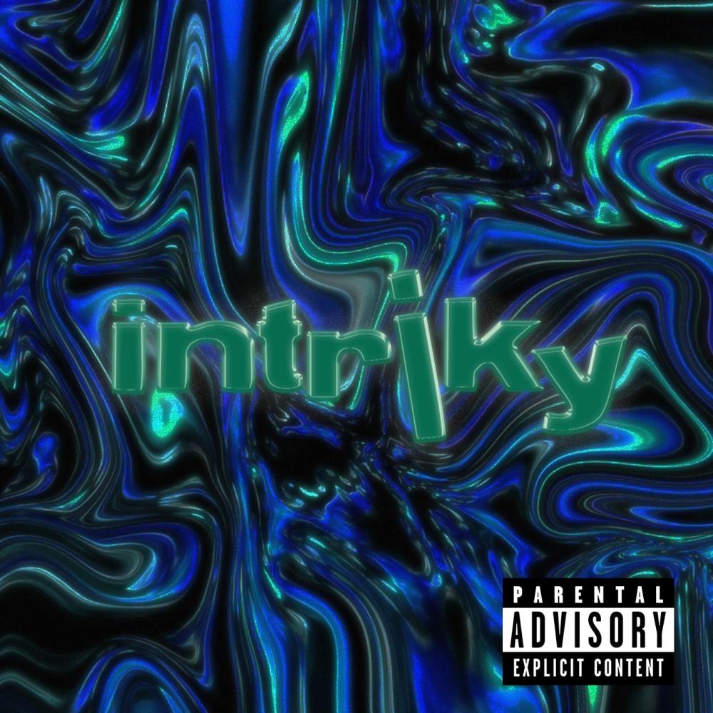 Intriky (Explicit)