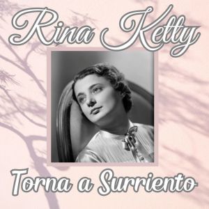 Album Torna a Surriento from Rina Ketty