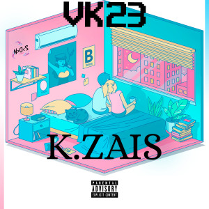 อัลบัม K.Zais (Explicit) ศิลปิน VK