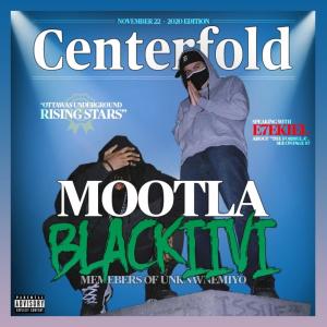 ดาวน์โหลดและฟังเพลง Centerfold (feat. Blackiivi) (Explicit) พร้อมเนื้อเพลงจาก Yung Mootla