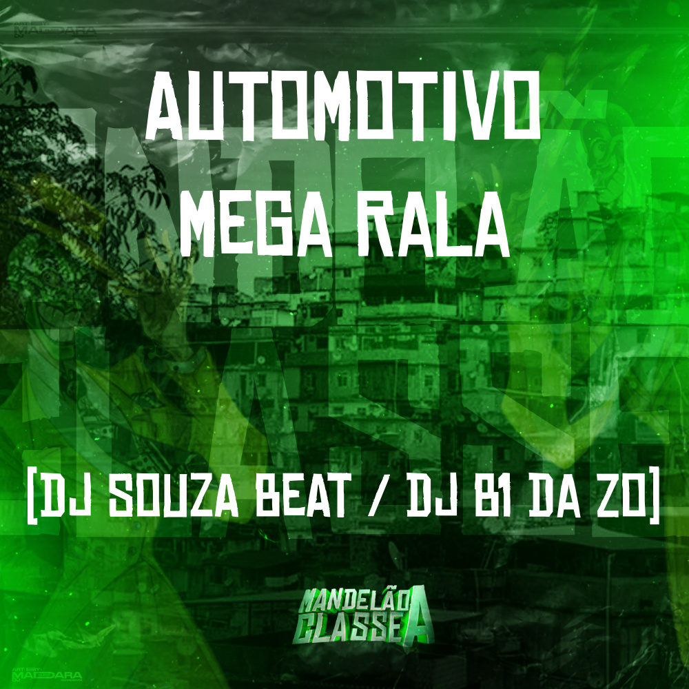 Automotivo Mega Rala