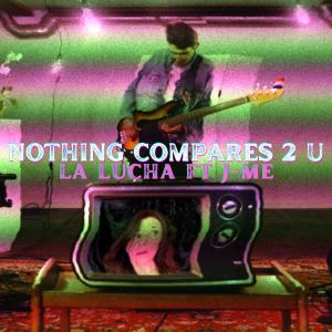 J-Me的專輯Nothing Compares 2 U (feat. J-ME & Ona Kirei)