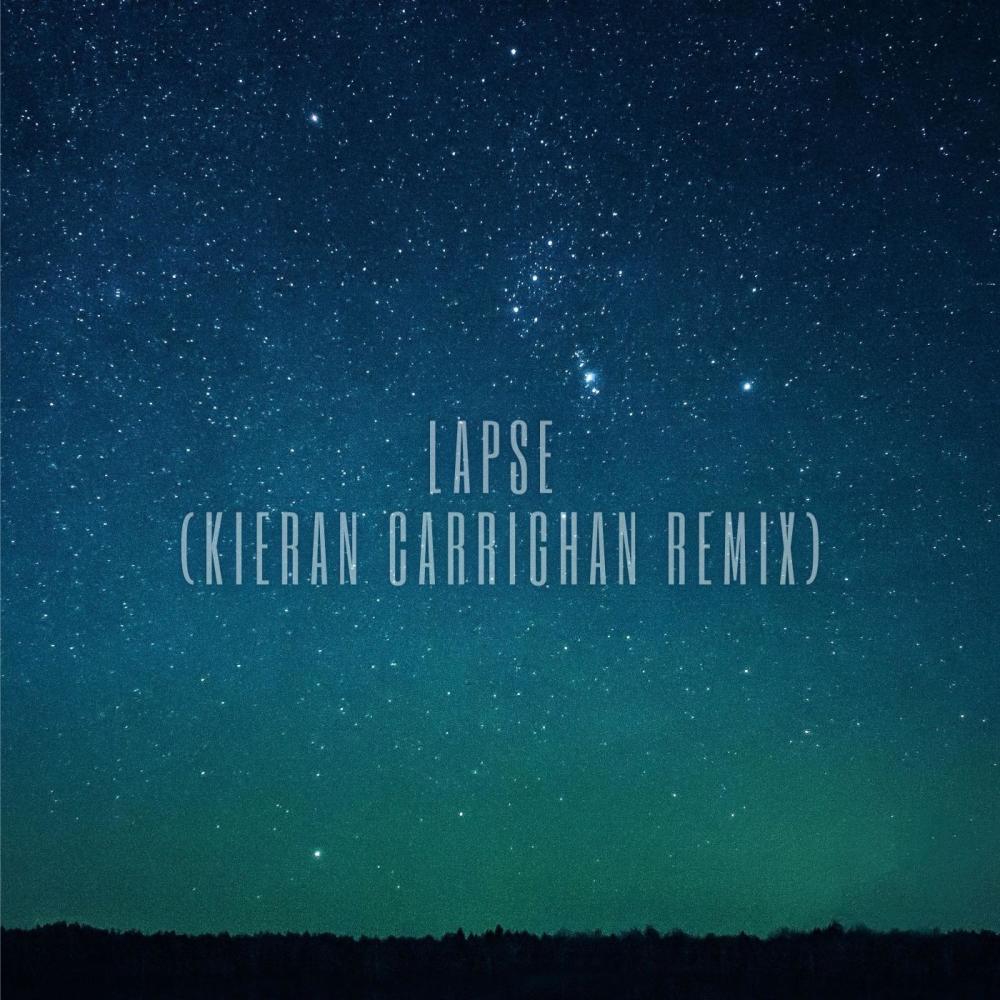 Lapse (Kieran Carrighan Remix)