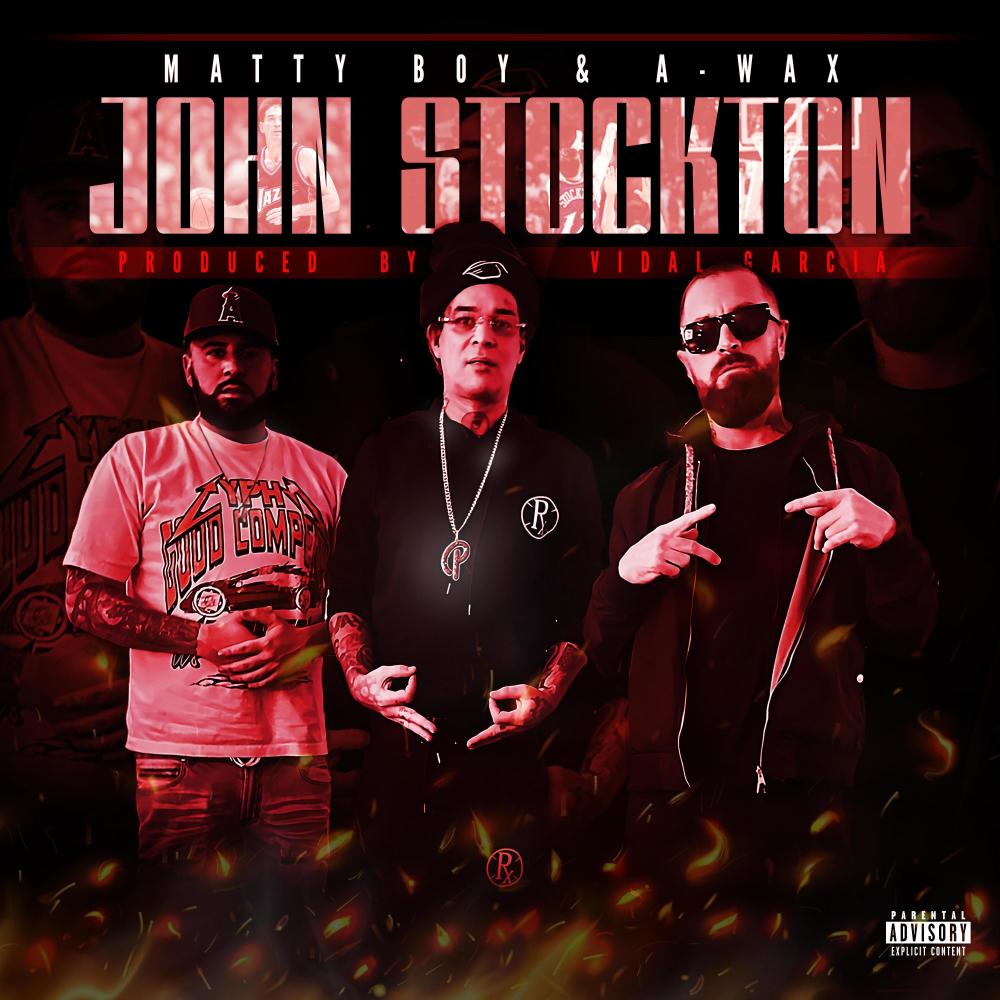John Stockton (feat. A-Wax) (Explicit)