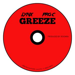อัลบัม GREEZE (feat. Room36) [Explicit] ศิลปิน Pro C