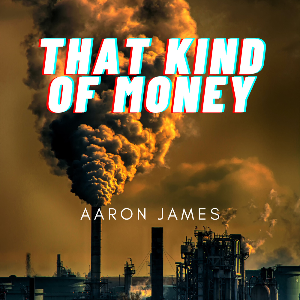 That Kind of Money